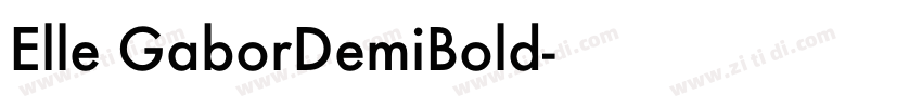 Elle GaborDemiBold字体转换 Elle GaborDemiBold字体转换